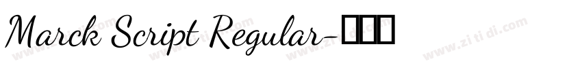 Marck Script Regular字体转换